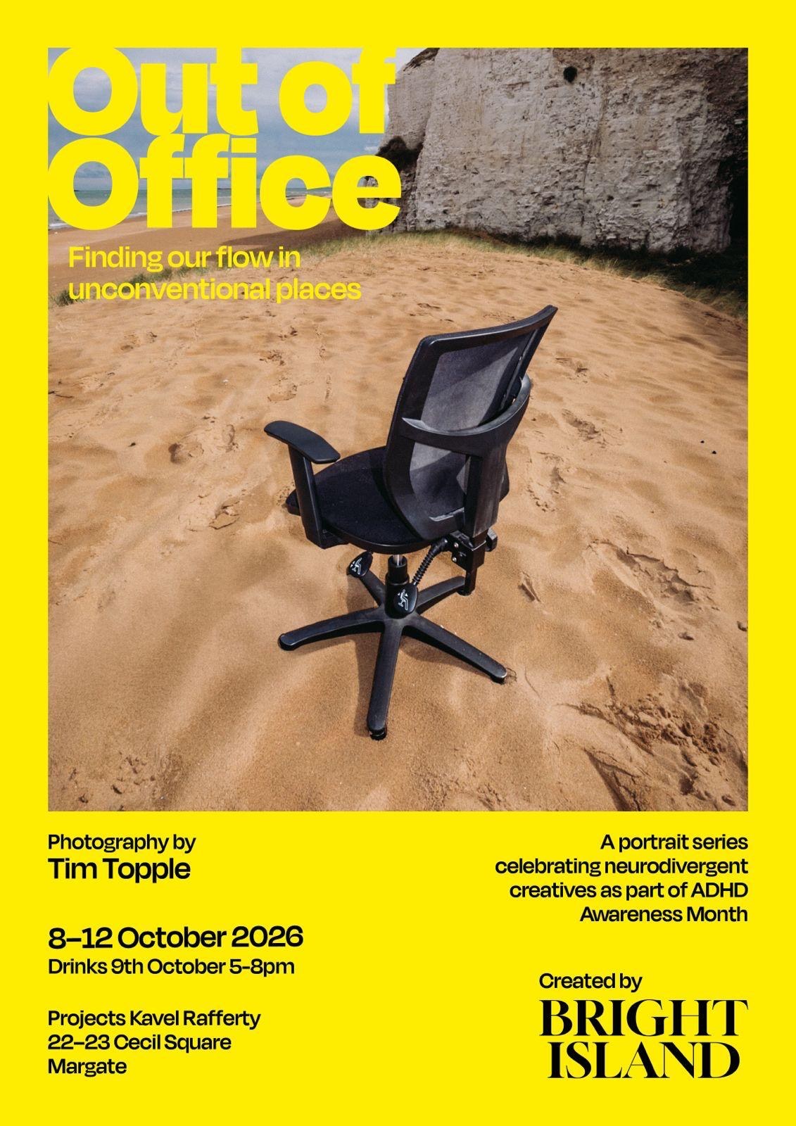Out of Office poster, Bright Island, Kavel Rafferty Margate